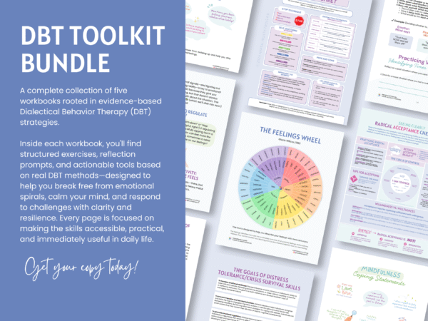 dbt skills toolkit bundle: mindfulness |radical acceptance |distress tolerance | interpersonal effectiveness | emotional regulation workbook