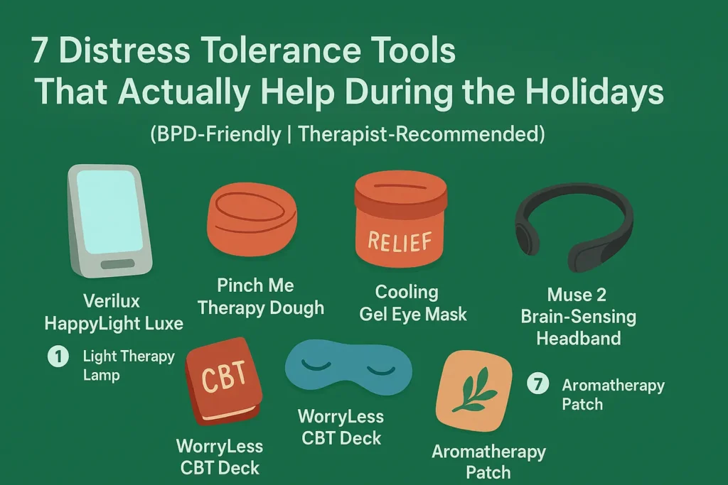 A flat-style digital illustration infographic titled “7 Distress Tolerance Tools for the Holidays,” featuring icons of therapy tools like light therapy lamp, dough, sound machine, cooling mask, CBT cards, meditation headband, and aromatherapy patch on a calming winter-themed background.