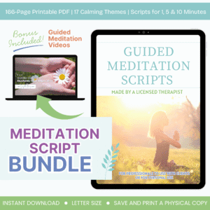 Guided Meditation Script Bundle: Anxiety Relief, Emotional Healing (PDF Download + Video Bonus)